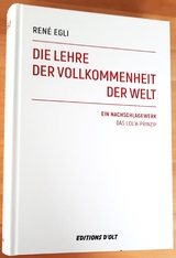 Die Lehre der Vollkommenheit der Welt - René Egli