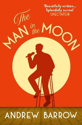 The Man in the Moon - Andrew Barrow