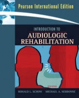 Introduction to Audiologic Rehabilitation - Schow, Ronald L.; Nerbonne, Michael A.