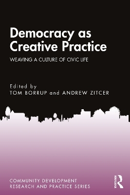 Democracy as Creative Practice - 