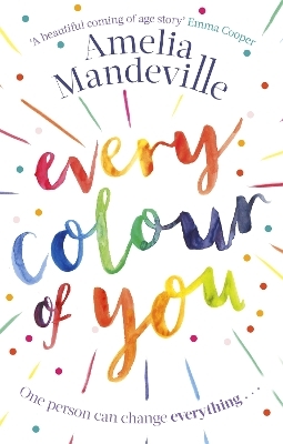 Every Colour of You - Amelia Mandeville