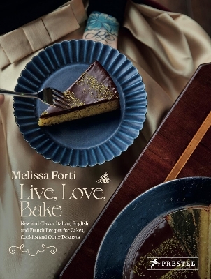 Live, Love, Bake - Melissa Forti