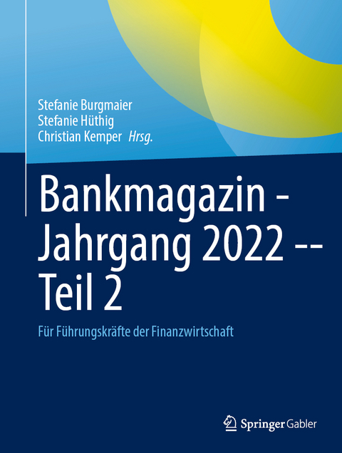 Bankmagazin - Jahrgang 2022 -- Teil 2 - 