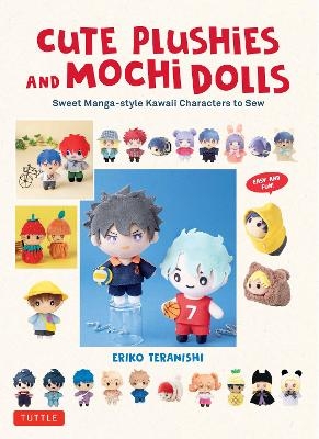 Cute Plushie and Mochi Dolls - Eriko Teranishi