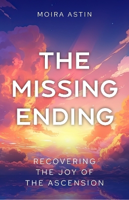 The Missing Ending - Moira Astin