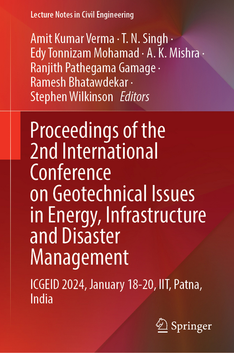 Proceedings of the 2nd International Conference on Geotechnical Issues in Energy, Infrastructure and Disaster Management - 
