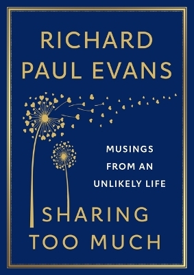 Sharing Too Much - Richard Paul Evans