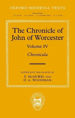 The Chronicle of John of Worcester - 