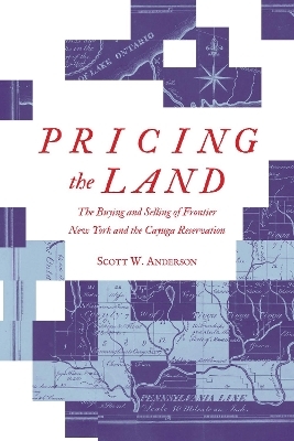 Pricing the Land - Scott W. Anderson