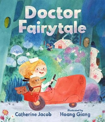 Doctor Fairytale - Catherine Jacob