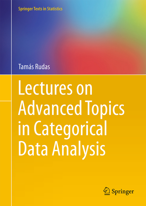 Lectures on Advanced Topics in Categorical Data Analysis - Tamas Rudas