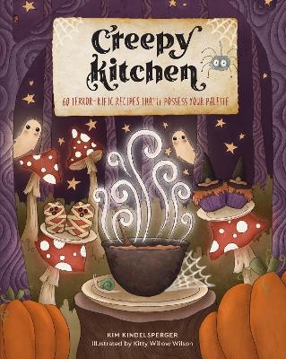 Creepy Kitchen - Kim Kindelsperger