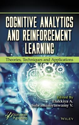Cognitive Analytics and Reinforcement Learning - 