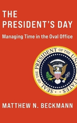 The President's Day - Matthew N. Beckmann