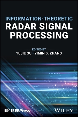 Information-Theoretic Radar Signal Processing - 