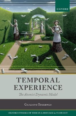 Temporal Experience - Prof Giuliano Torrengo