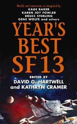 Year's Best SF 13 - David G. Hartwell, Kathryn Cramer