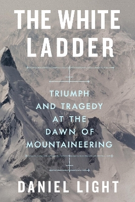 The White Ladder - Daniel Light