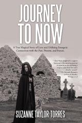 Journey to Now - Suzanne Taylor-Torres