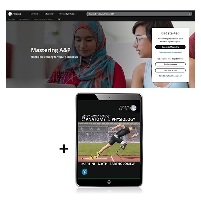 Fundamentals of Anatomy and Physiology, Global Edition (PB) -- Mastering A&P with Pearson eText - Frederic H. Martini, Judi Nath, Edwin Bartholomew