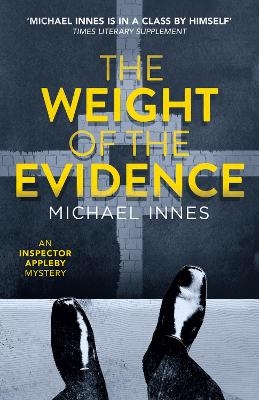 The Weight of the Evidence - Michael Innes