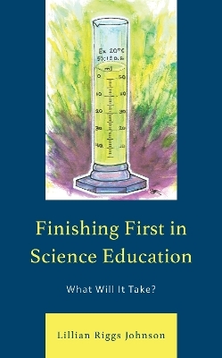 Finishing First in Science Education - Lillian Riggs Johnson