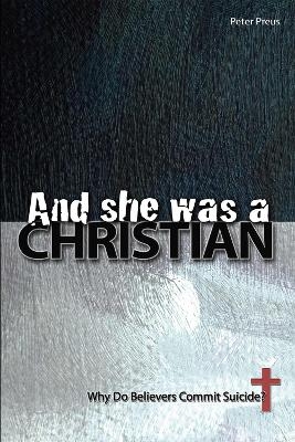 And She Was A Christian - Peter Preus