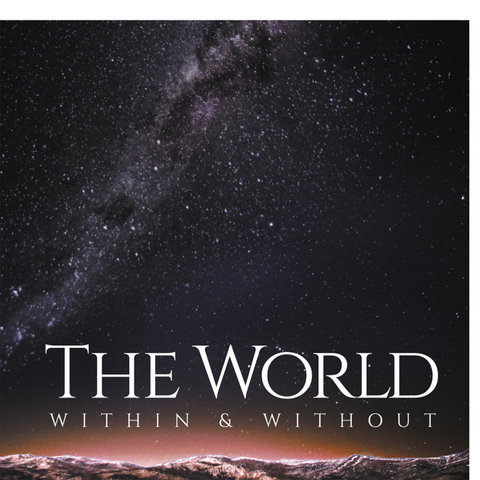 World Within & Without -  Ziju Wang