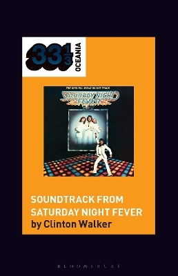 Soundtrack from Saturday Night Fever - Clinton Walker