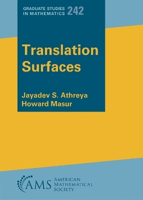 Translation Surfaces - Jayadev S. Athreya, Howard Masur