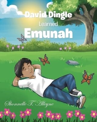 David Dingle Learned Emunah - Shonnelle T Alleyne