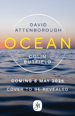 Ocean - Sir David Attenborough, Colin Butfield