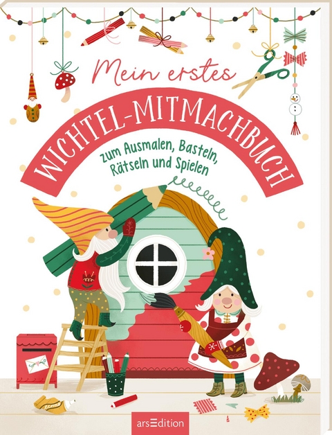 Mein erstes Wichtel-Mitmachbuch