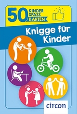 Knigge für Kinder - Karolin Küntzel