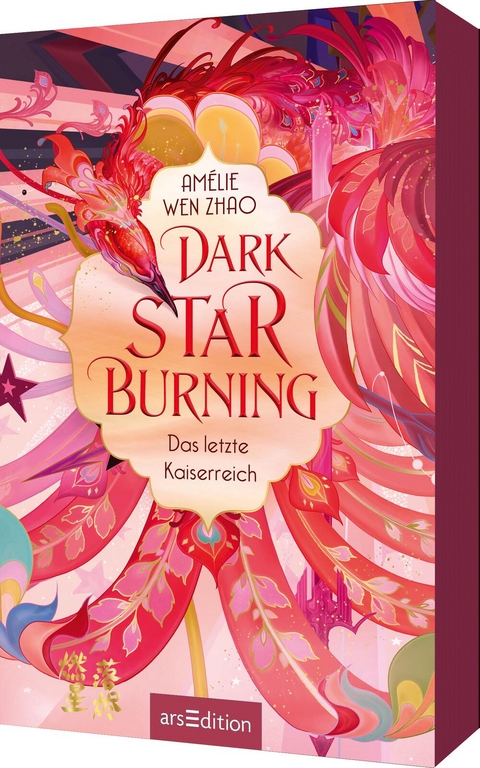 Dark Star Burning – Das letzte Kaiserreich (Song of Silver 2) - Amélie Wen Zhao