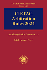 CIETAC Arbitration Rules 2024 - Eckart Brödermann, Björn Etgen