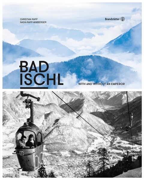 Bad Ischl (engl.) - Christian Rapp, Nadia Rapp-Wimberger