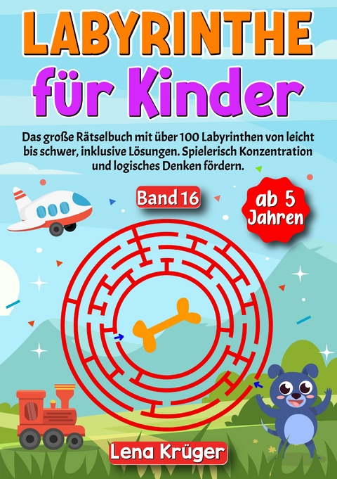 Labyrinthe für Kinder ab 5 Jahren - Band 16 - Lena Krüger