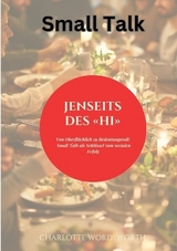 Jenseits des «Hi» - Charlotte Wordsworth