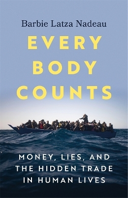 Every Body Counts - Barbie Latza Nadau