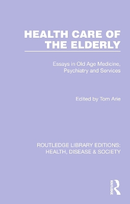 Health Care of the Elderly - 