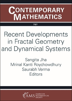 Recent Developments in Fractal Geometry and Dynamical Systems - 