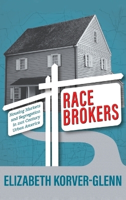 Race Brokers - Elizabeth Korver-Glenn