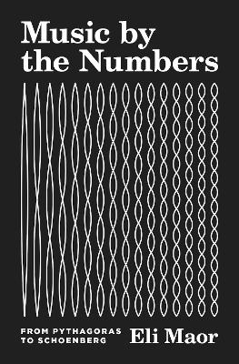 Music by the Numbers - Eli Maor
