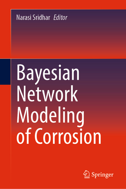 Bayesian Network Modeling of Corrosion - 