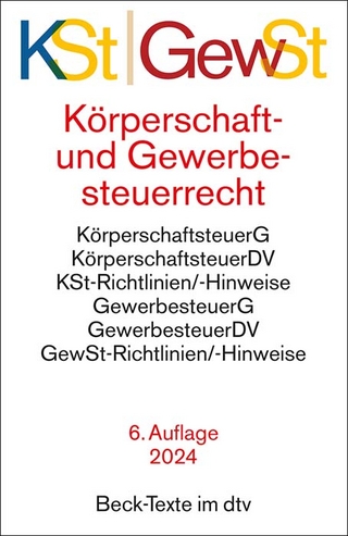 Körperschaftsteuerrecht und Gewerbesteuerrecht - 