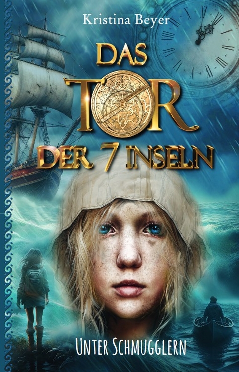 Das Tor der 7 Inseln - Band 3 - Kristina Beyer