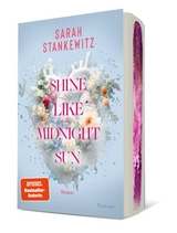 Shine Like Midnight Sun (Strong Hearts 2) - Sarah Stankewitz