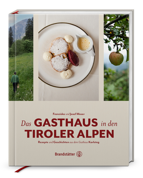 Das Gasthaus in den Tiroler Alpen - Josef Moser, Franziska Moser