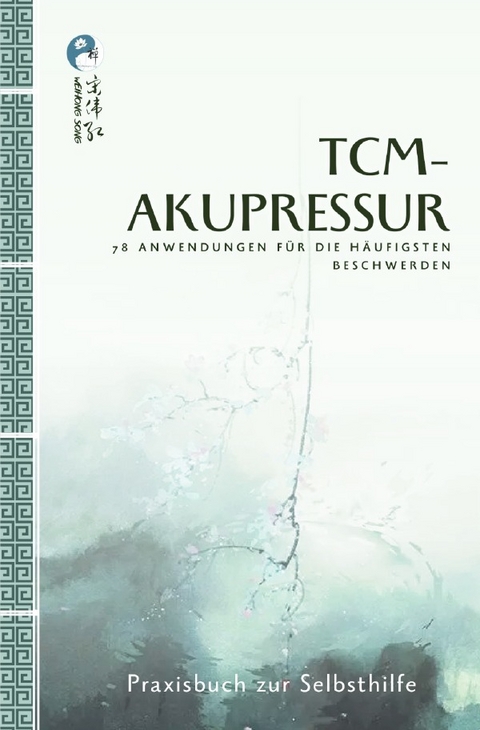 TCM-Akupressur - Weihong Song